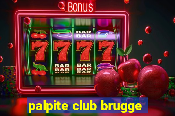 palpite club brugge